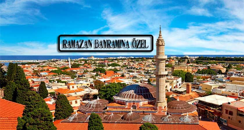 Rodos Turu - Ramazan Bayramına Özel